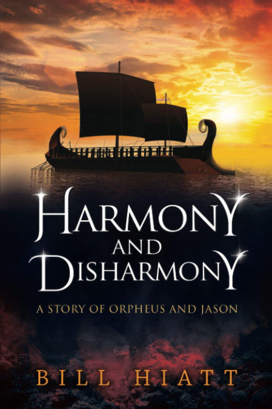 Harmony and Disharmony: A Story of Orpheus and Jason (Whispers from Olympus: Novels Based on Greek Mythology)