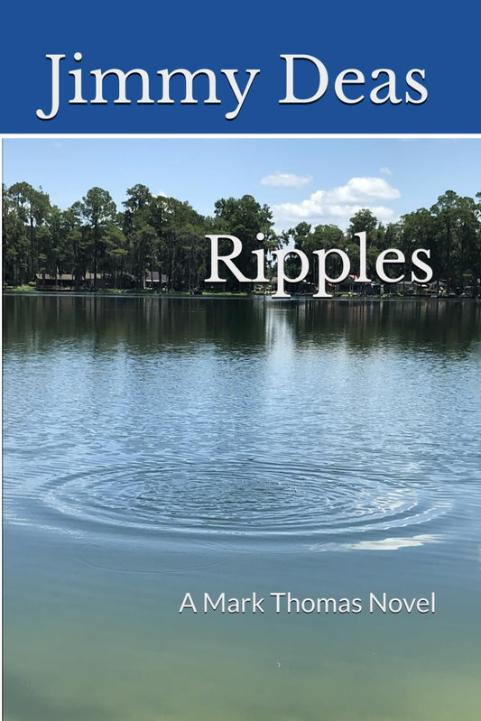 Ripples: A Mark Thomas Novel