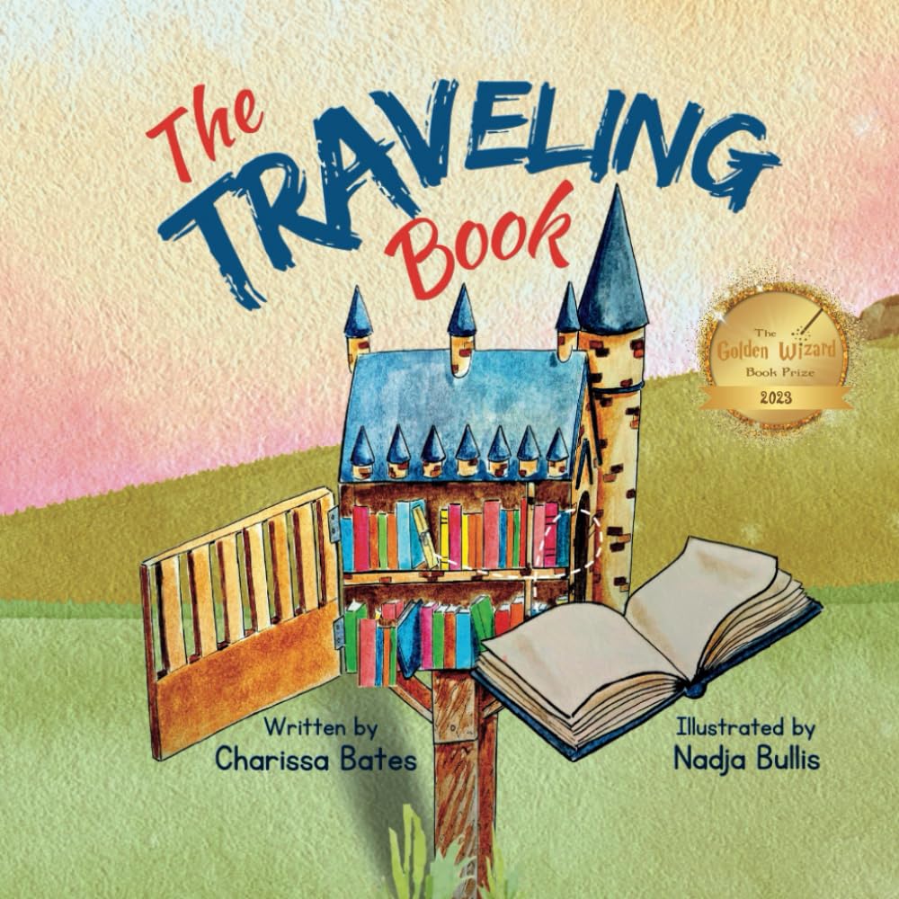 The Traveling Book: A book about Little Free Libraries