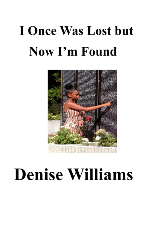 I Once was Lost but Now I'm Found: Edited Edition (Lost, Love and Faith Trilogy) - 8004