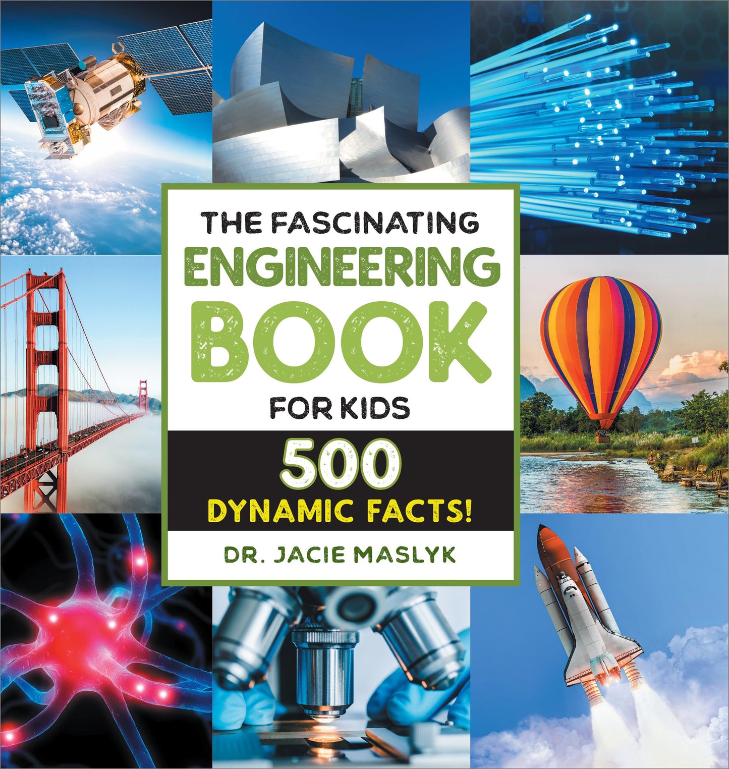 The Fascinating Engineering Book for Kids: 500 Dynamic Facts! (Fascinating Facts) - 2506