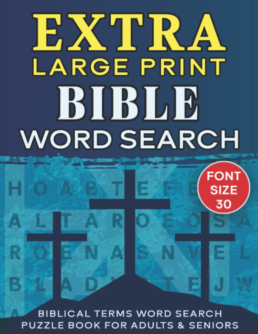Extra Large Print Bible Word Search: Jumbo Bible Word Search Puzzles For Seniors & Adults | Biblical Words Proper Names, characters, Places, Commonly ... & More | Full Page Puzzles (Font Size 30) - 9464