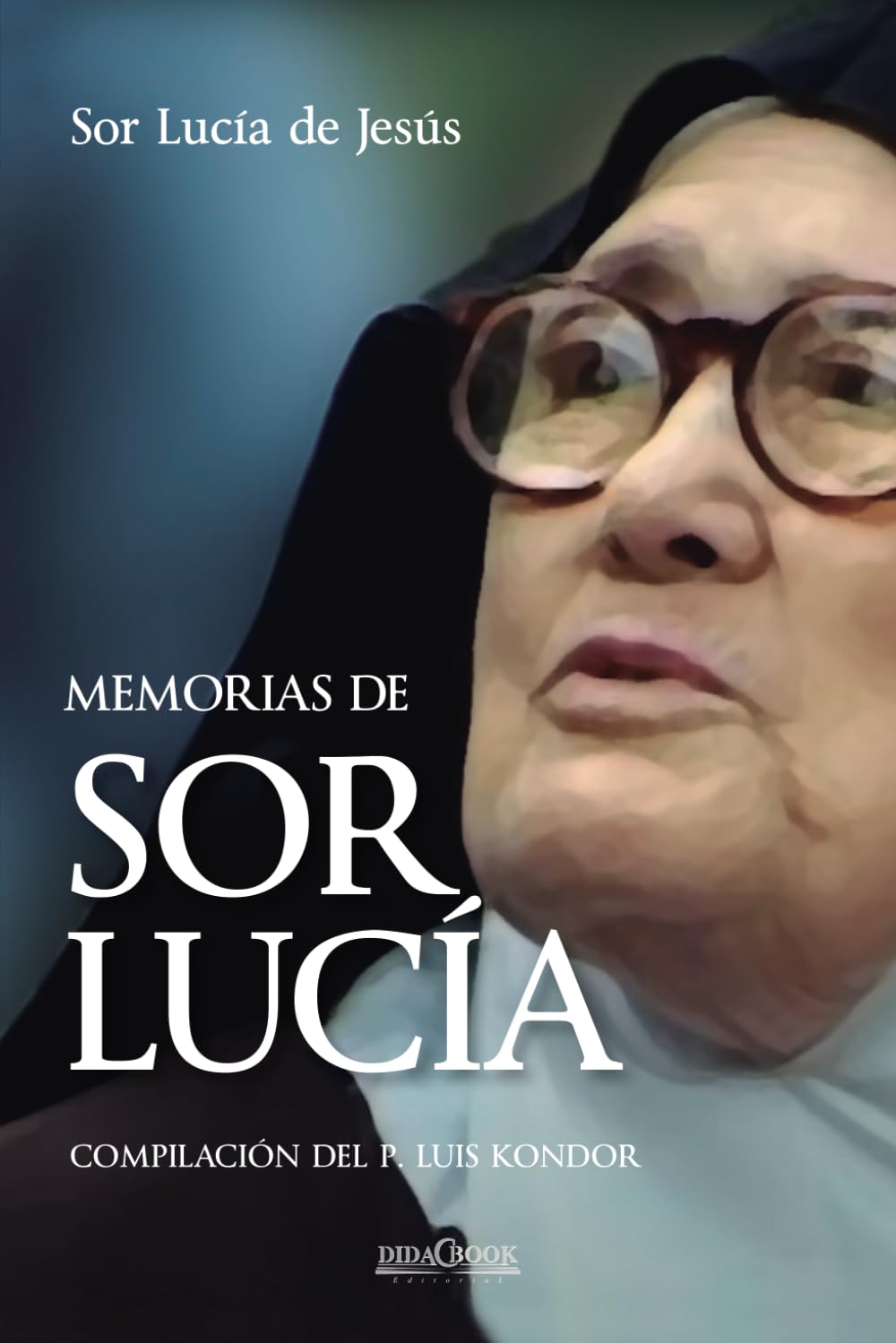 Memorias de sor Lucía (Spanish Edition) - 3691