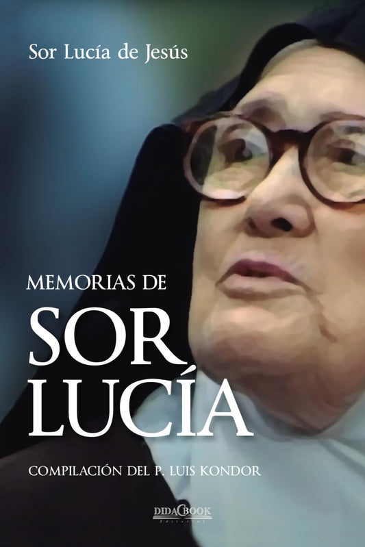 Memorias de sor Lucía (Spanish Edition) - 3691