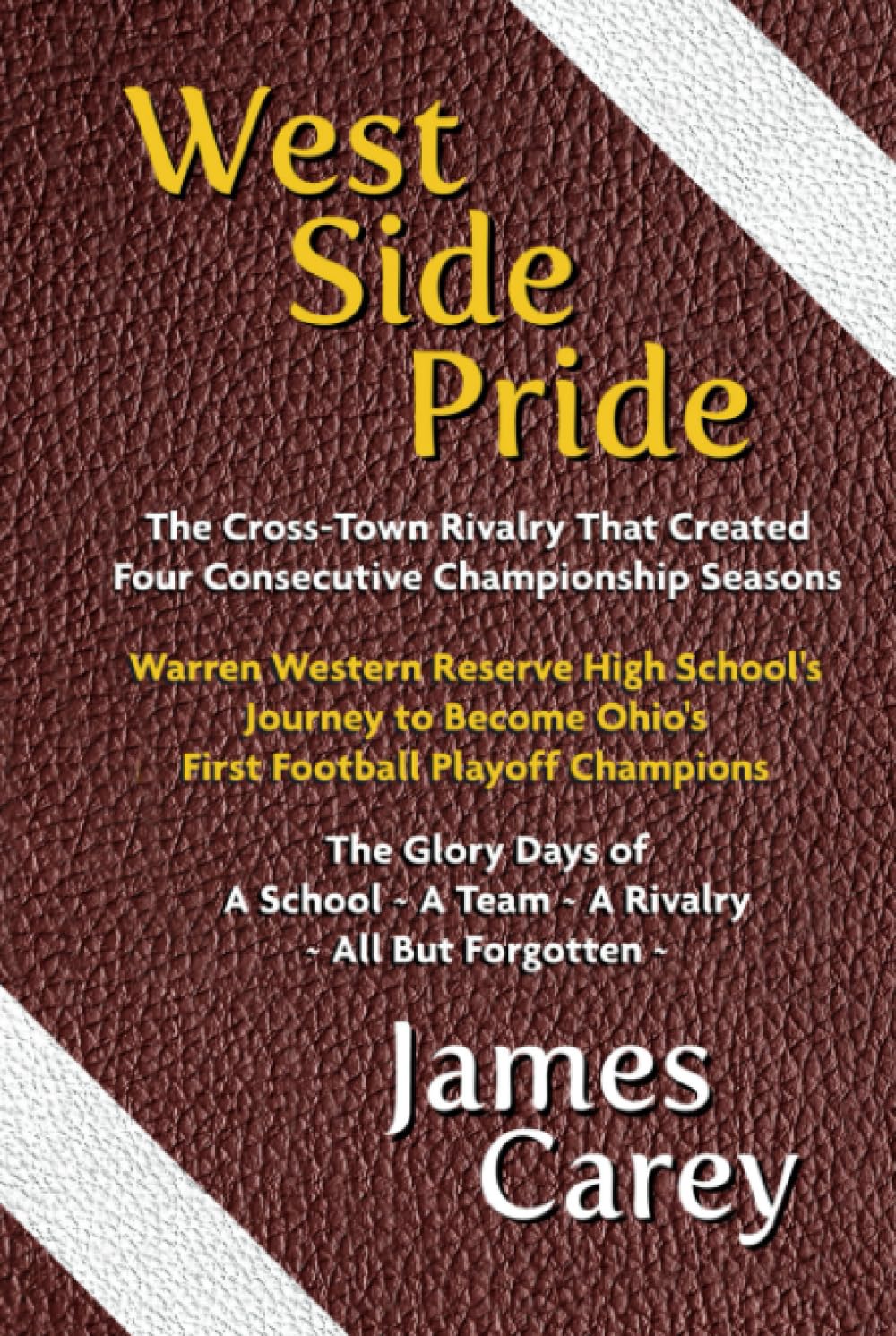 West Side Pride: The Cross-Town Rivalry That Created Four Consecutive Championship Seasons - 1737