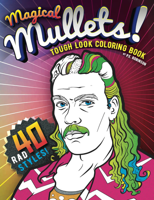 Magical Mullets! Tough Look Coloring Book (Magical Mullets Coloring Books) - 7795