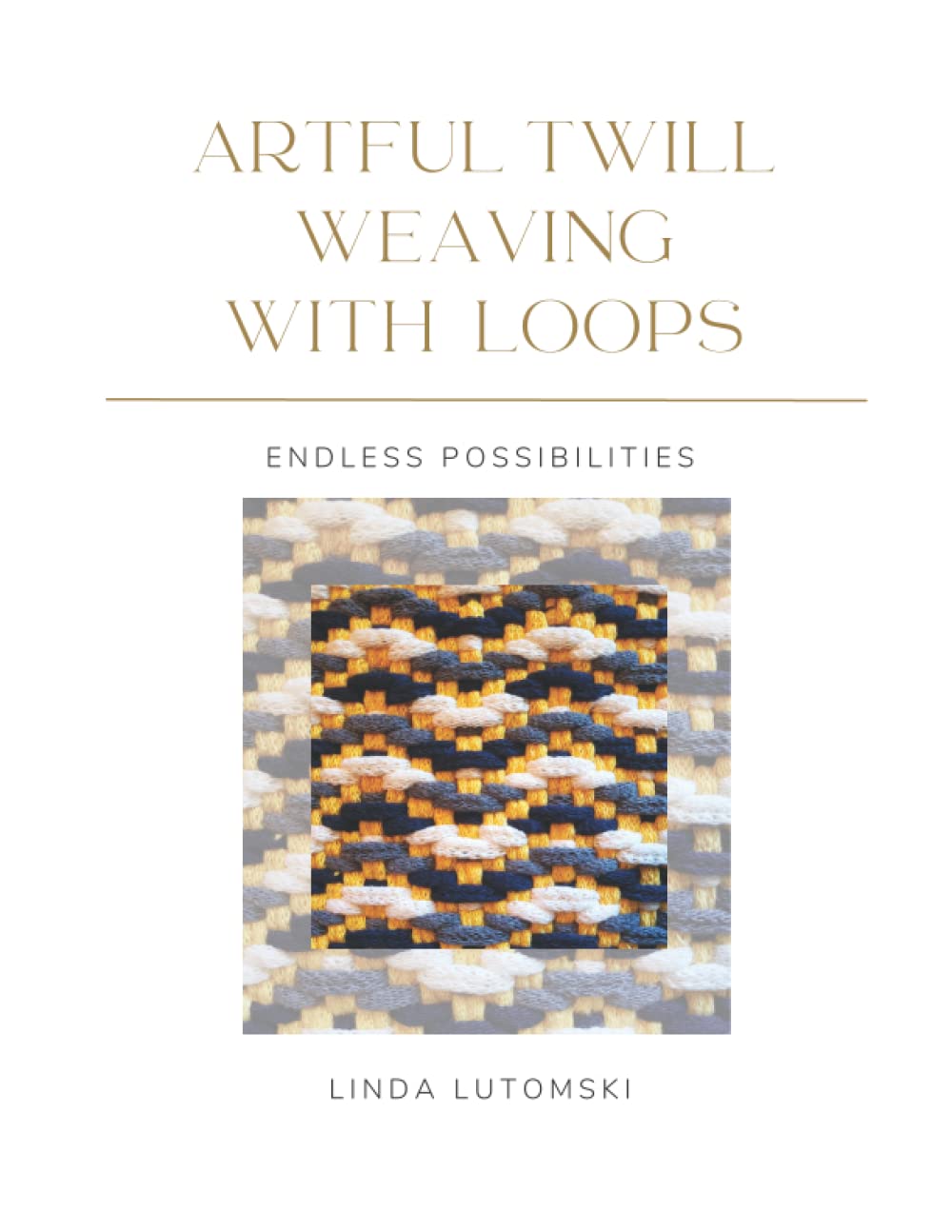 Artful Twill Weaving with Loops: Endless Possibilities