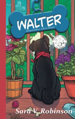 Walter: Bilingual Edition / Edición bilingüe - 302