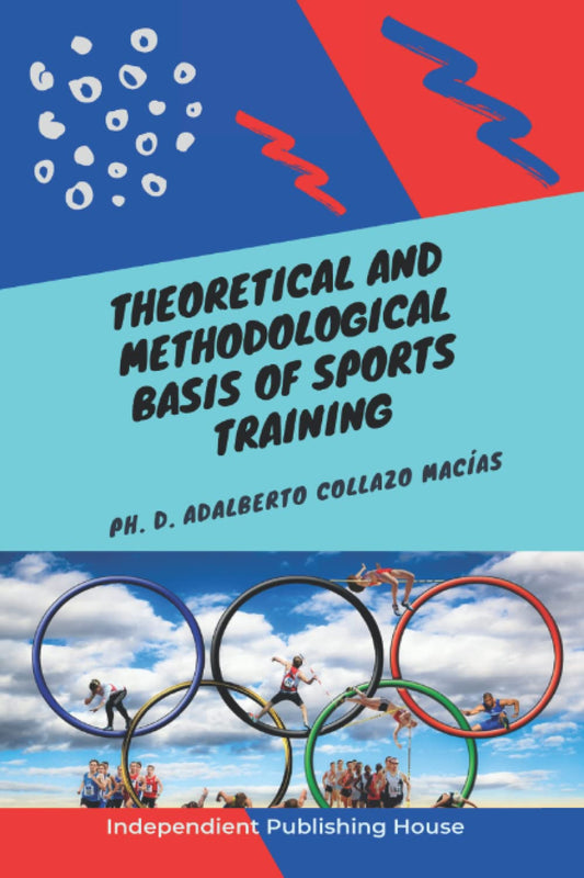 Theoretical and Methodological Basis of Sports Training