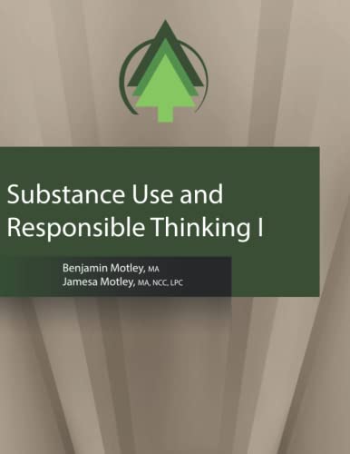 Substance Use and Responsible Thinking I - 1974