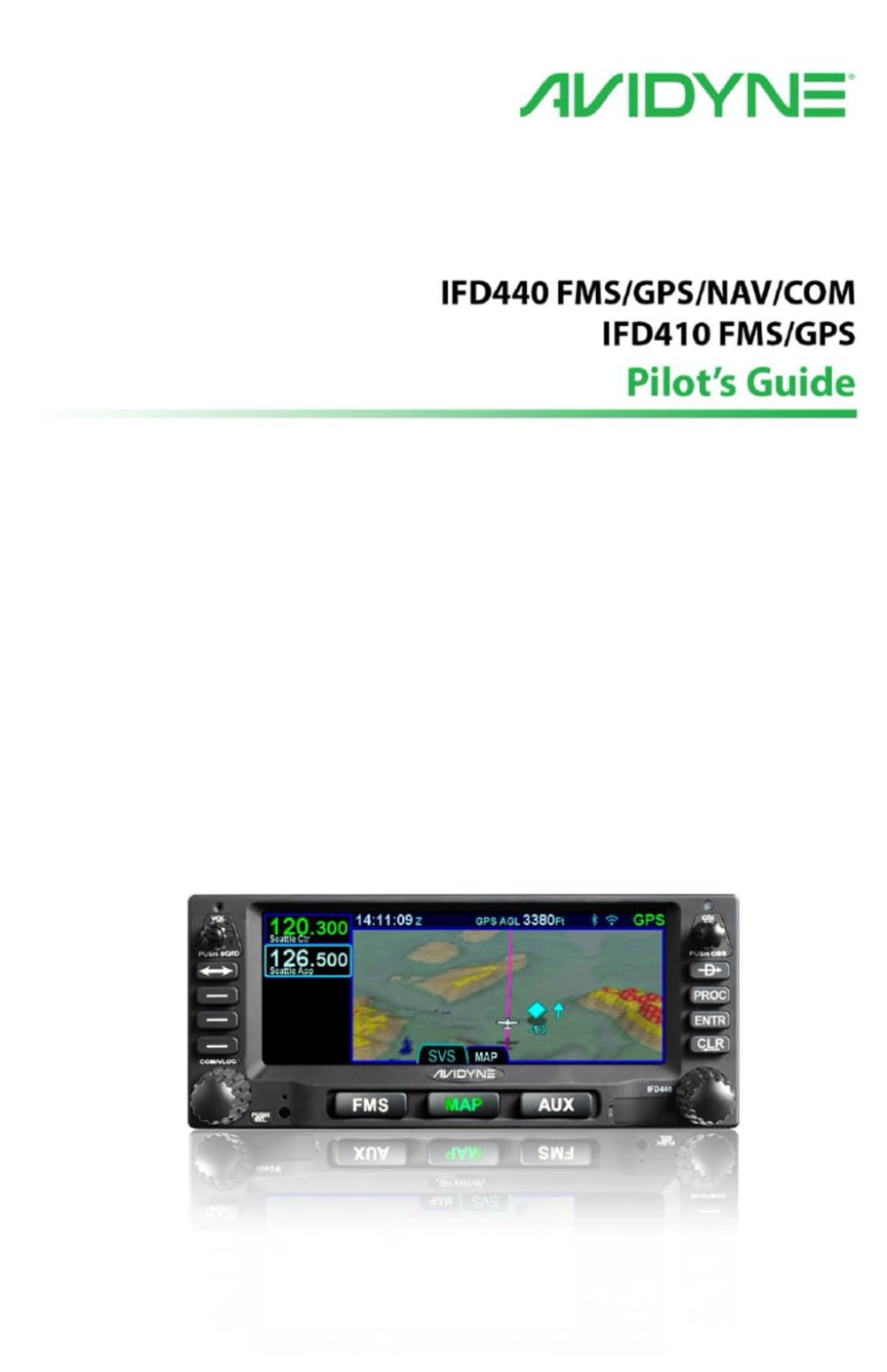 Avidyne IFD4XX Series Pilot's Guide: AviOS 10.3 (Avidyne IFD Operational Training Series)