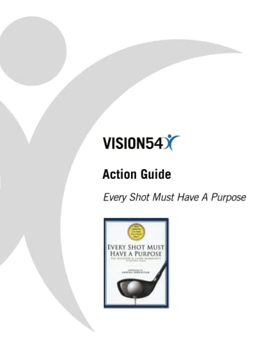 Every Shot Must Have A Purpose Action Guide (VISION54 – Performance in Golf) - 2834