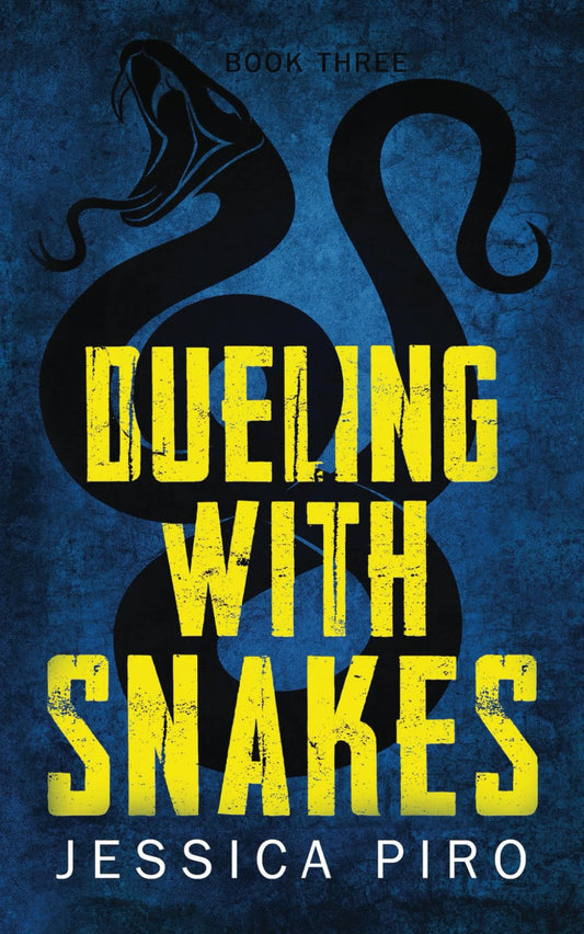 Dueling with Snakes (The Phoenix Trilogy) - 1279