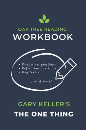 Workbook for Gary Keller's "The ONE Thing" - 6782