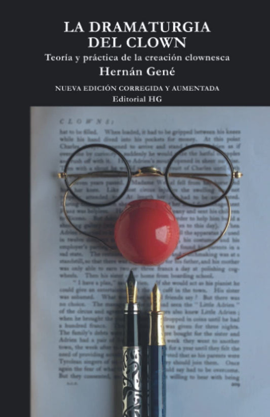 La dramaturgia del clown (Teoría y práctica de la creación clownesca): Edición corregida y aumentada (Spanish Edition) - 5500