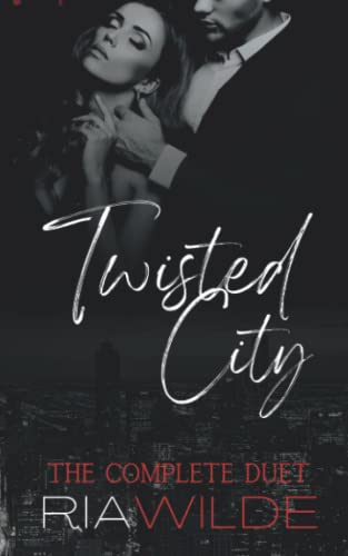 Twisted City: A Dark Mafia Romance: The Complete Duet (Twisted City Duet) - 9394