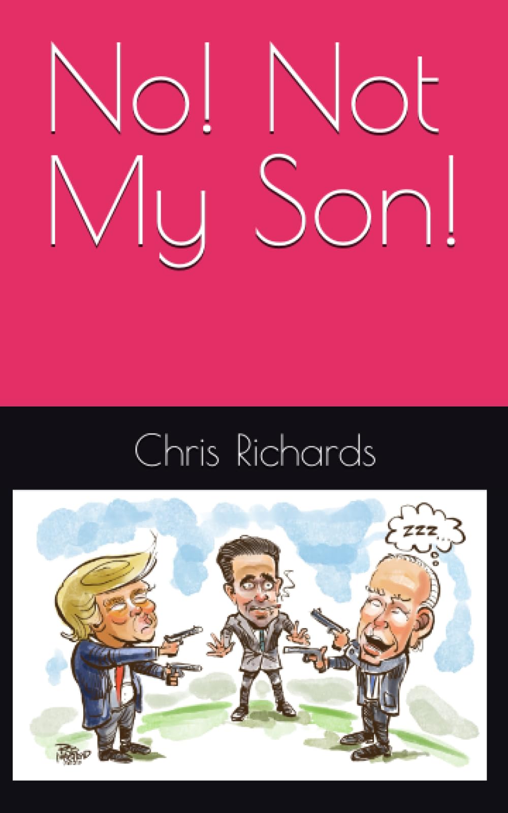 No, Not My Son