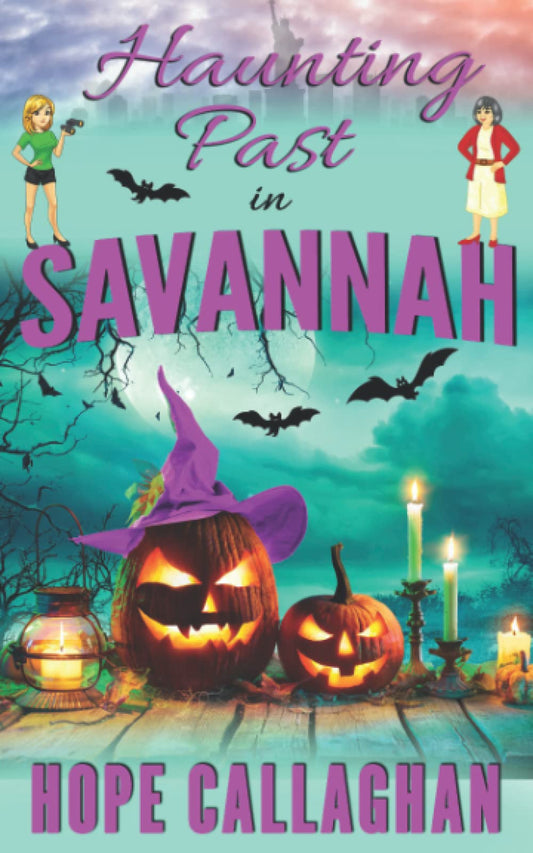 Haunting Past in Savannah: A Made in Savannah Cozy Mystery Novel (Made in Savannah Mystery Series) - 6015