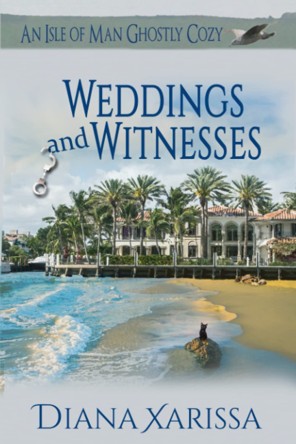 Weddings and Witnesses (Isle of Man Ghostly Cozies)