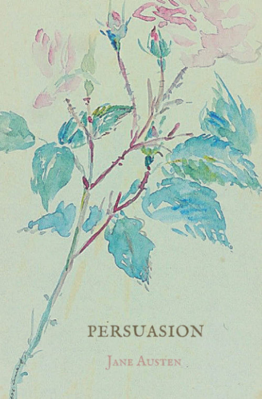 Persuasion: (English Rose Edition) - 713