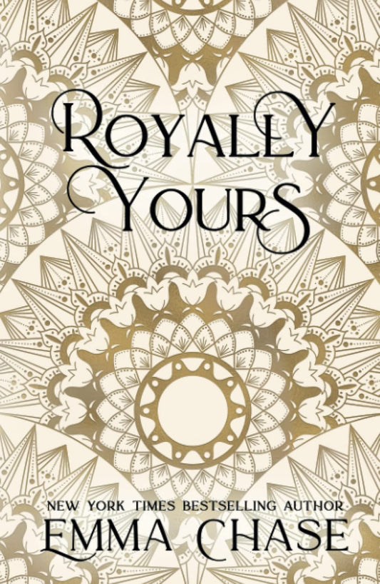 Royally Yours (The Royally Series)