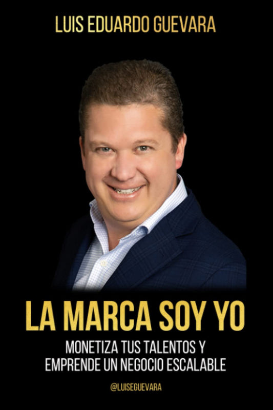 La Marca Soy Yo (Spanish Edition)