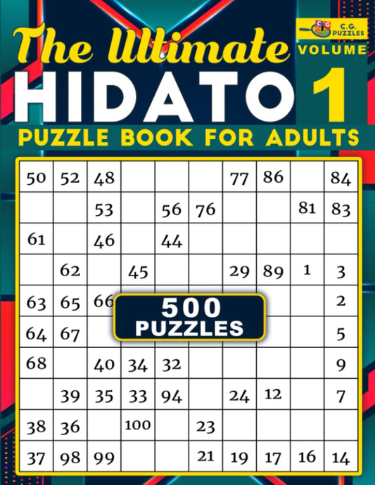 The Ultimate Hidato Puzzle Book for Adults: 500 Logic Puzzles to Reduce Brain Age Volume 1 - 185