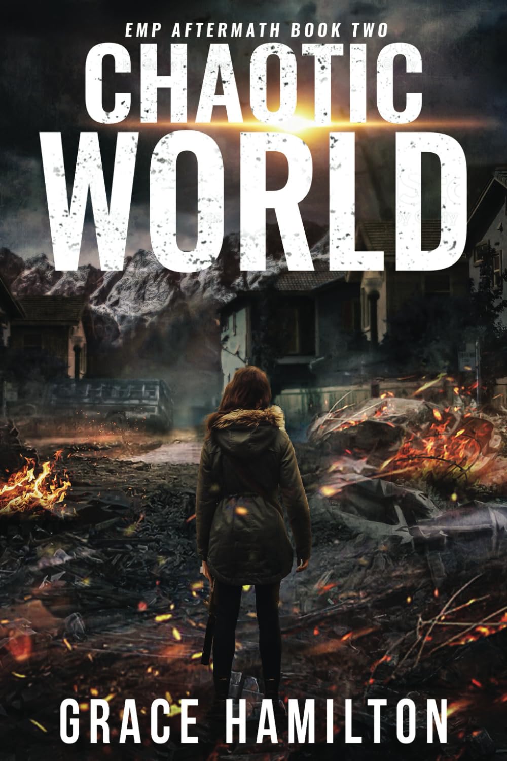 Chaotic World (EMP Aftermath)
