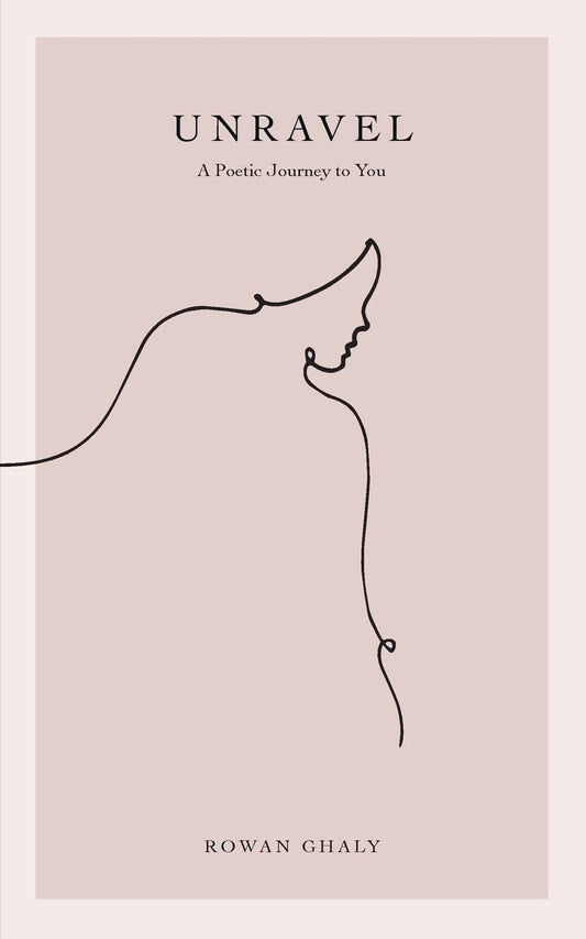 Unravel: A Poetic Journey to You - 3218
