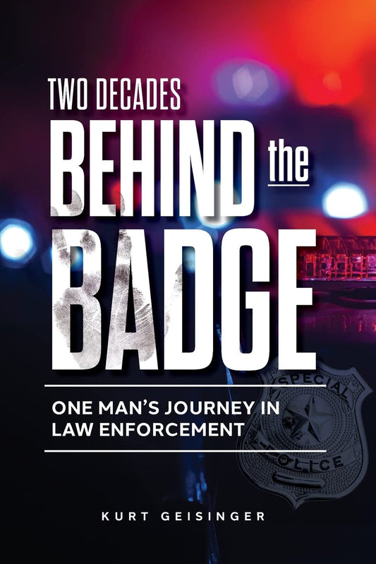 Two Decades Behind the Badge: One Man’s Journey in Law Enforcement