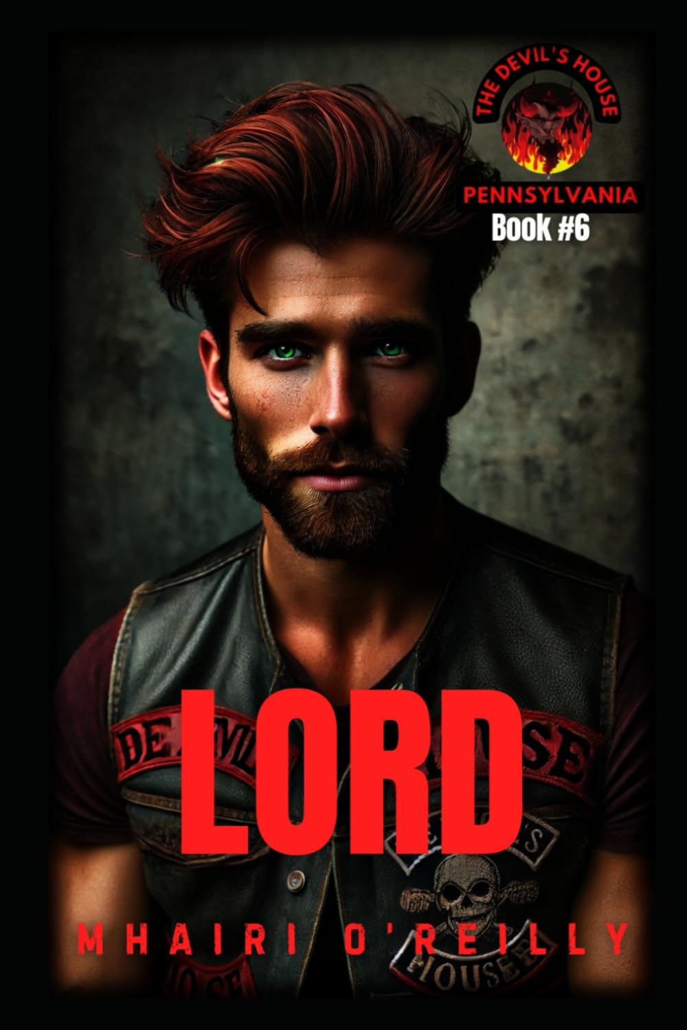 Lord (The Devil's House MC Book Six): MC Romance Book (The Devil's House MC Pennsylvania) - 4360