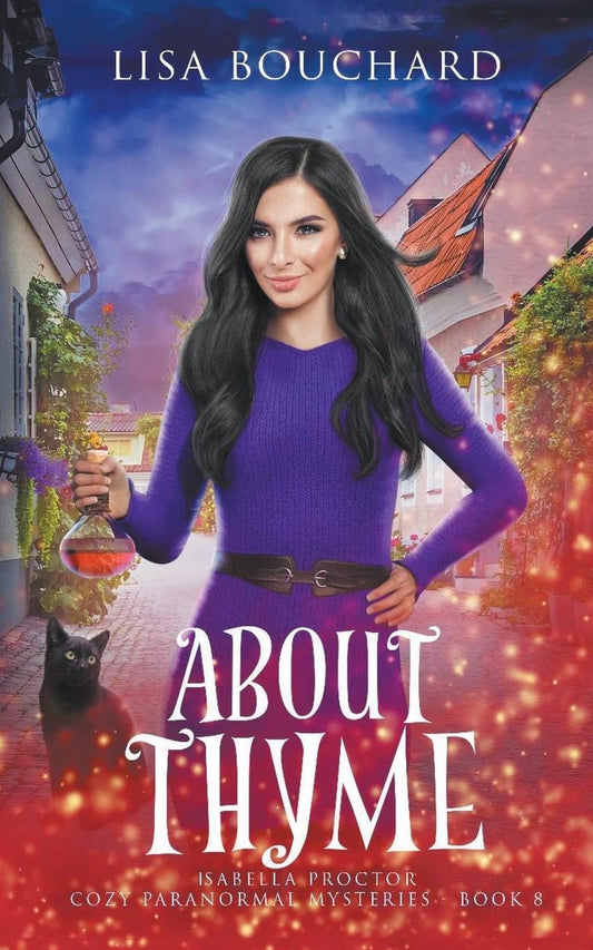 About Thyme (Isabella Proctor Cozy Paranormal Mysteries)