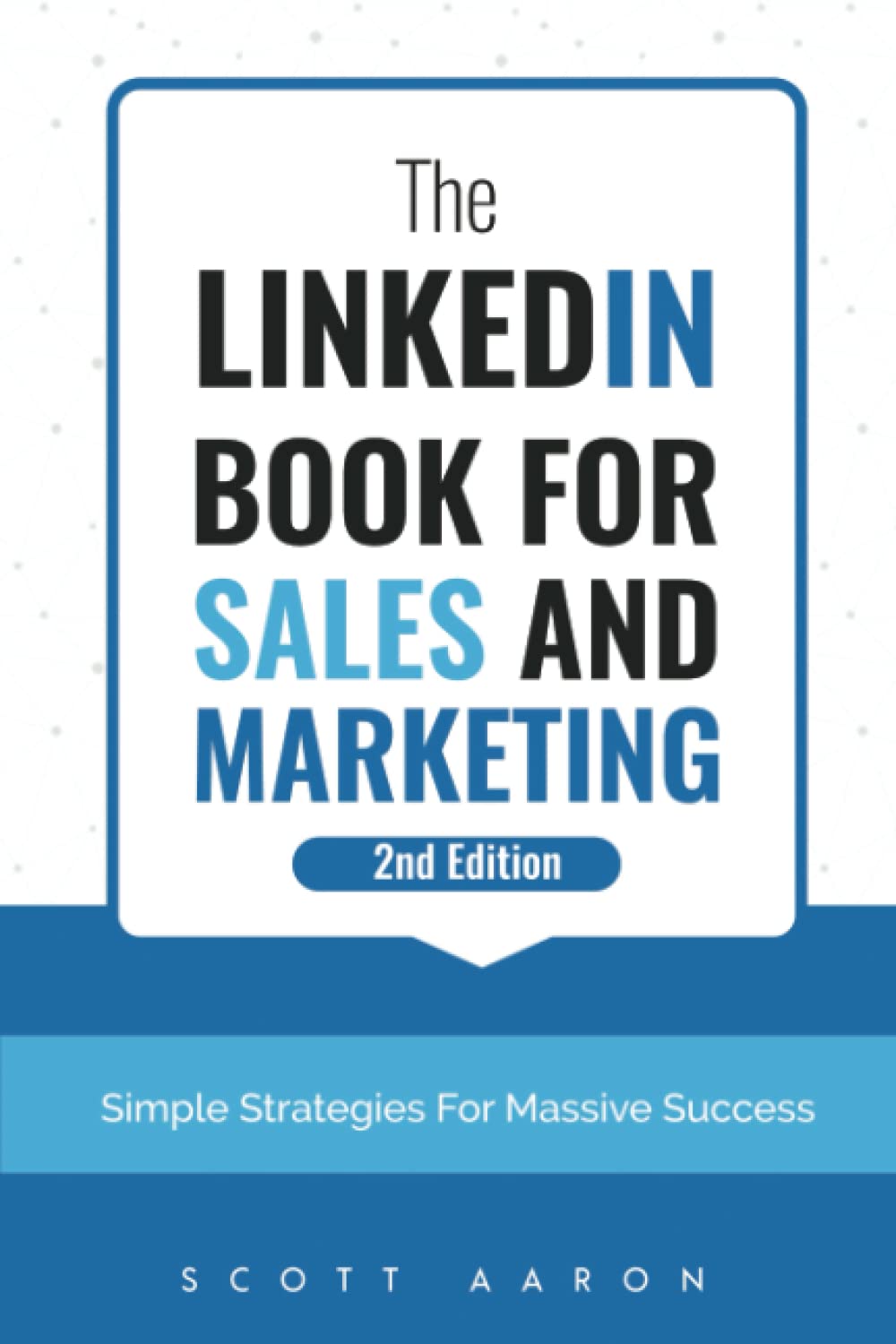 The LinkedIn® Book For Sales and Marketing - 6359