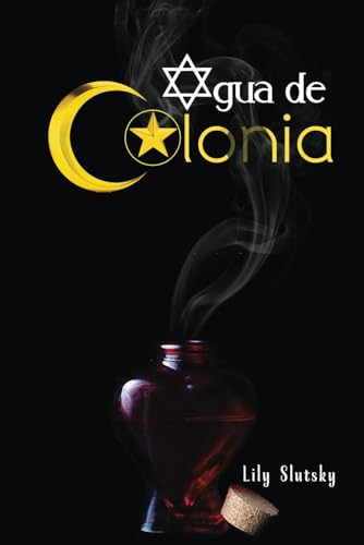 Agua de colonia (Spanish Edition) - 2663