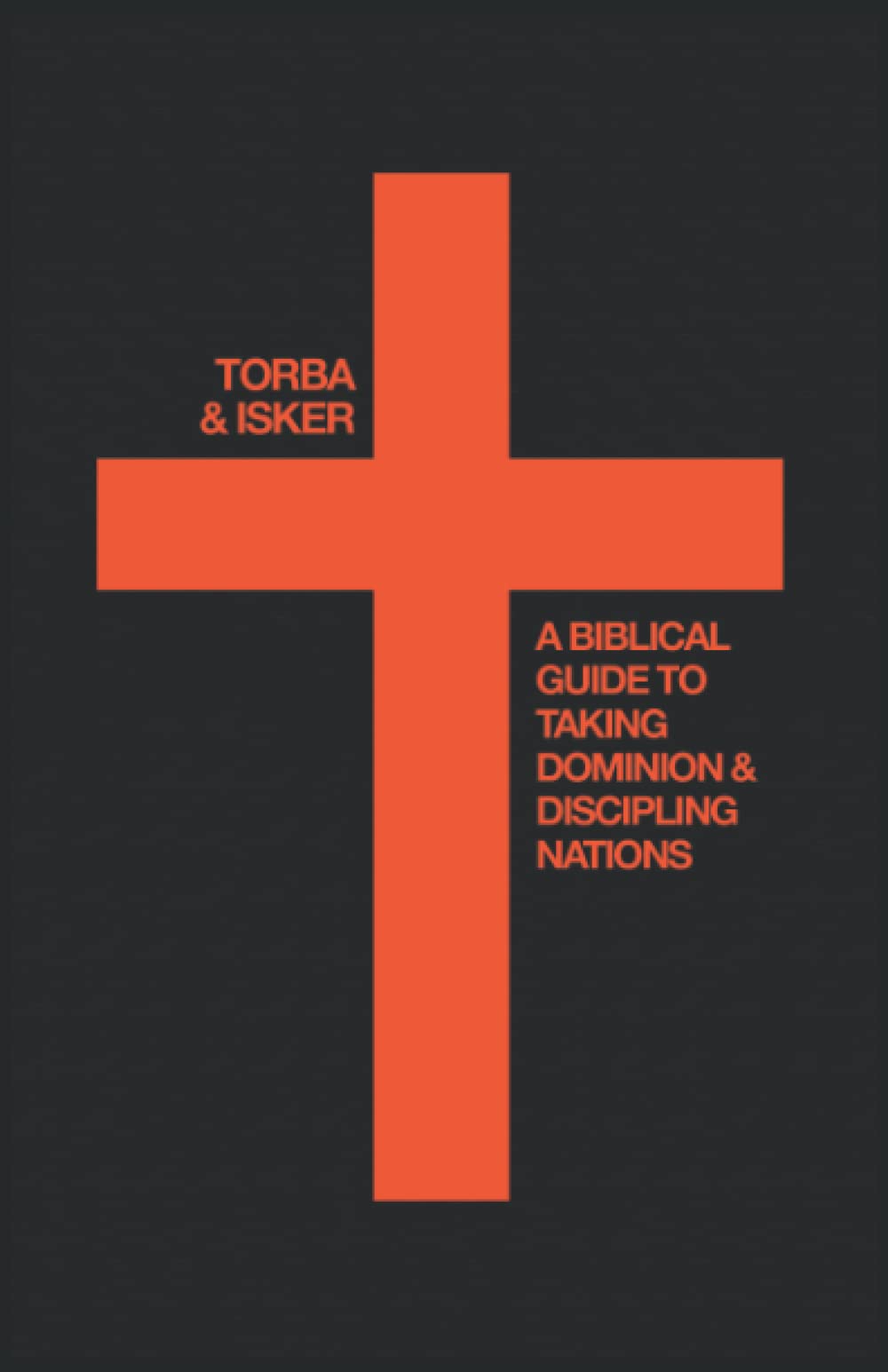 Christian Nationalism: A Biblical Guide For Taking Dominion And Discipling Nations - 9325