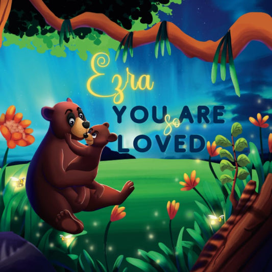 Ezra You Are So Loved: A Personalized Children's Rhyming Story & Bedtime Book For Kids (Birthdays, Baby Showers, Christmas Gift) - 7780