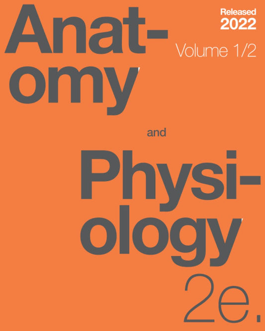 Anatomy and Physiology 2e (Volume 1/2) - 6613