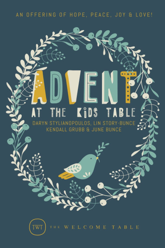 Advent at The Kids Table: An Offering of Hope, Peace, Joy & Love! - 5745