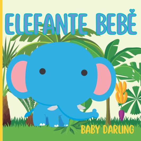 Elefante bebê (Portuguese Edition) - 3835