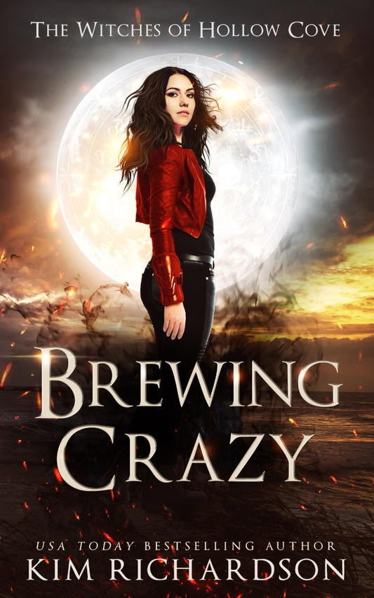 Brewing Crazy (The Witches of Hollow Cove)