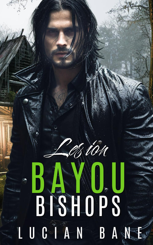 Lesion: A Bayou Bishops MC (Book 5)