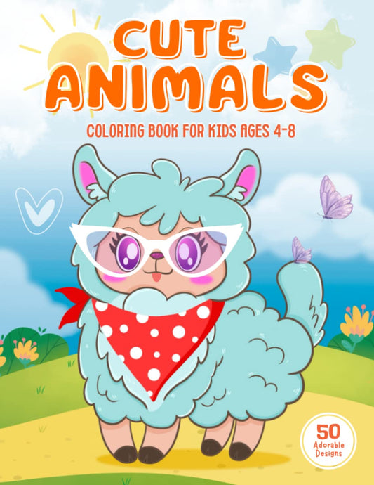 Cute Animal Coloring Book: Adorable coloring pages for kids ages 4-8 with llamas, cats, dogs, elephants, and many more | Easy and enjoyable art ... 50 illustrations for hours of coloring fun |