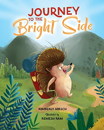 Journey to the Bright Side: A Picture Book about Finding Positivity (The Journey Series)