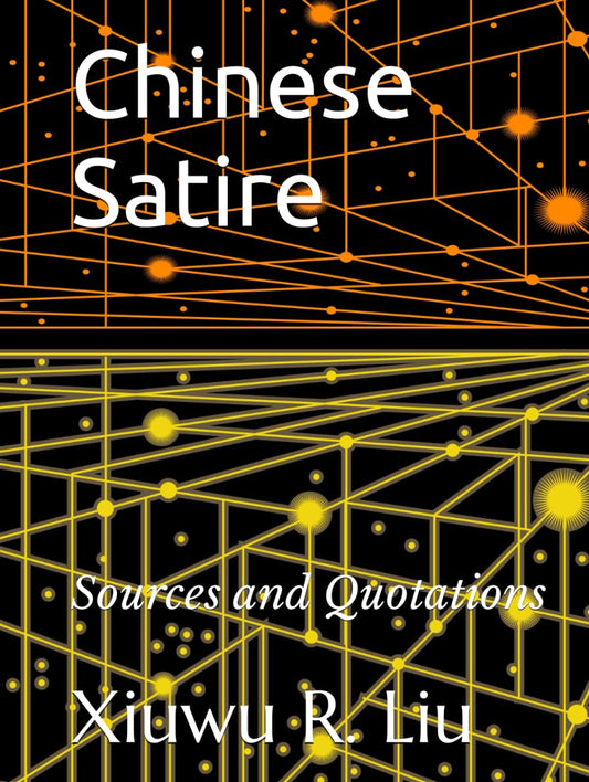 Chinese Satire: Sources and Quotations - 1604