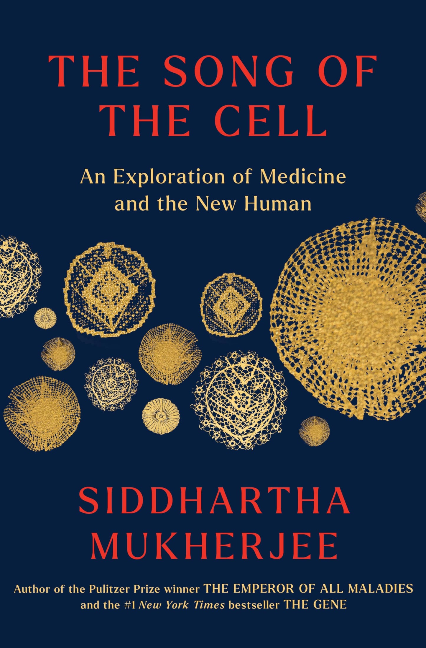 The Song of the Cell: An Exploration of Medicine and the New Human (Thorndike Press Large Print Nonfiction)