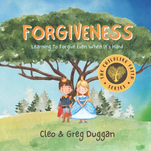 Forgiveness - Christian Books For Kids - Kindergarten Children Book For 3 Year Olds Up - Childrens Teaching About Love, Kindness, Patience, Bullying, ... 8: Learning To Forgive Even When It's Hard - 3720