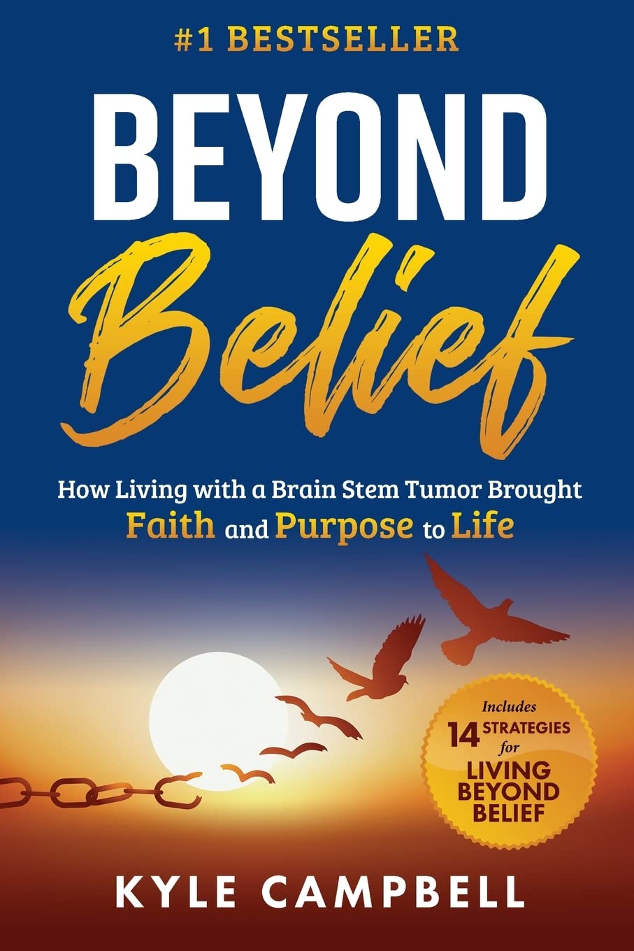 Beyond Belief: How Living with a Brain Stem Tumor Brought Faith and Purpose to Life - 8966