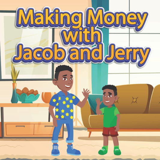 Making Money With Jacob & Jerry - 4732