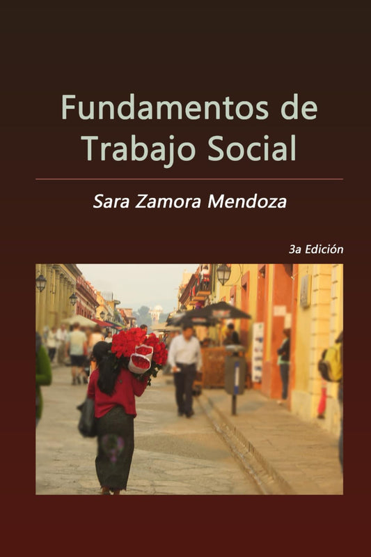 Fundamentos de Trabajo Social: Intervención social con personas, familias y comunidades (Spanish Edition) - 1920