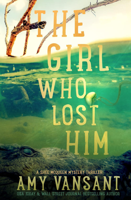 The Girl Who Lost HIm: Shee McQueen Mystery Thriller - Midlife Bounty Hunter (The Shee McQueen Mystery Thriller Series)